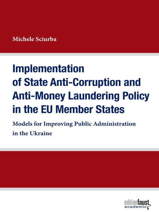 Title details for Implementation of State Anti-Corruption and Anti-Money Laundering Policy in the EU Member States by Michele Sciurba - Wait list